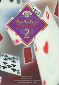 Abbildung von: Really Easy Practice 2 - English Bridge Union