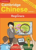 Cover: Cambridge Chinese for Beginners Textbook 1 with Audio CD - Dragons in Europe