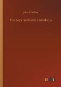 Cover: The Boys? and Girls? Herodotus - Outlook Verlag