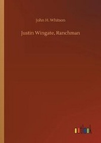 Enlarge image Cover: Justin Wingate, Ranchman - Outlook Verlag