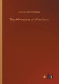 Cover: The Adventures of a Freshman - Outlook Verlag