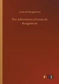 Cover: The Adventures of Louis de Rougemont - Outlook Verlag