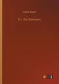 Cover: On Our Selection - Outlook Verlag