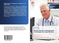 Cover: Health System in Bangladesh: Challenges and Opprtunities - Scholars' Press
