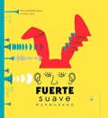 Cover: Fuerte, suave, murmurado - Barbara Fiore Editora