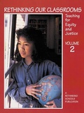 Cover: Rethinking Our Classrooms - Rethinking Schools