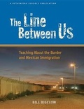 Cover: Line Between Us - Rethinking Schools