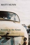Cover: Sounds in the Grass - Nine Arches Press