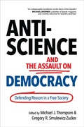 Cover: Anti-Science and the Assault on Democracy - Prometheus Books