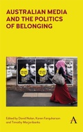 Cover: Australian Media and the Politics of Belonging - Anthem Press