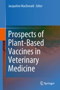 Cover: Prospects of Plant-Based Vaccines in Veterinary Medicine - Springer