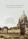 Cover: Life History Evolution - Palgrave Macmillan