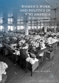 Cover: Women's Work and Politics in WWI America - Palgrave Macmillan