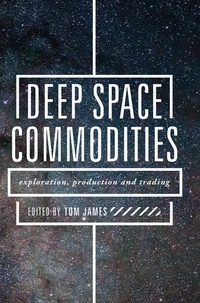 Enlarge image Cover: Deep Space Commodities - Palgrave Macmillan