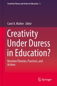 Abbildung von: Creativity Under Duress in Education? - Springer