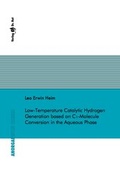 Bild: Low-Temperature Catalytic Hydrogen Generation based on C1-Molecule Conversion in the Aqueous Phase - Dr. Hut