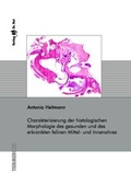 Bild: Charakterisierung der histologischen Morphologie des gesunden und des erkrankten felinen Mittel- und Innenohres - Dr. Hut