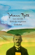 Cover: Lass nie die Eifel dir verp&ouml;nen - Eifelbildverlag