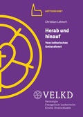 Cover: Herab und hinauf - Vereinigte Evangelisch-Lutherische Kirche Deutschlands