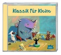 Cover: Klassik f&uuml;r Kleine - Igel Records