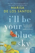 Cover: I'll Be Your Blue Sky - William Morrow Paperbacks