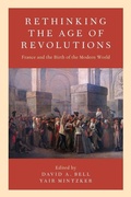 Cover: Rethinking the Age of Revolutions - Oxford University Press Inc