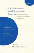 Cover: J. Krishnamurti and Educational Practice - OUP India