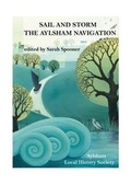 Cover: Sail and Storm - the Aylsham Navigation - Aylsham Local History Society