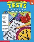 Cover: Scholastic Success With: Tests: Reading Workbook: Grade 6 - Teaching Resources