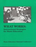 Cover: What Works - MENC - The National Association for Music Education
