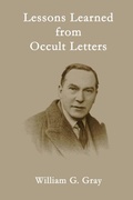 Cover: Lessons Learned from Occult Letters - Sangreal Sodality Press
