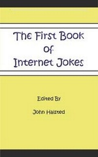 Enlarge image Cover: The First Book of Internet Jokes - Abela Publishing