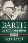 Cover: Barth in Conversation - Westminster/John Knox Press,U.S.