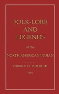 Cover: Folklore and Legends of the North American Indian - Abela Publishing