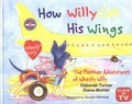 Cover: How Willy Got His Wings - Doral Publishing,U.S.