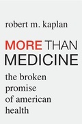 Cover: More than Medicine - Harvard University Press