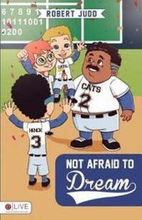 Enlarge image Cover: Not Afraid to Dream - Robert Judd