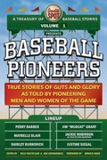Cover: The Sweet Spot Presents Baseball Pioneers - Facetious, Inc.