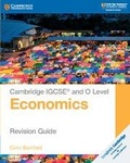Cover: Cambridge IGCSE (R) and O Level Economics Revision Guide - Cambridge University Press