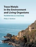 Cover: Trace Metals in the Environment and Living Organisms - Cambridge University Press