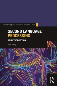 Abbildung von: Second Language Processing - Routledge