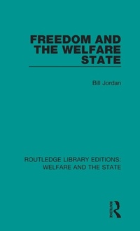 Enlarge image Cover: Freedom and the Welfare State - Routledge