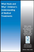 Cover: What Heals and Why? Children's Understanding of Medical Treatments - Wiley