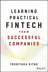 Abbildung von: Learning Practical FinTech from Successful Companies - Wiley