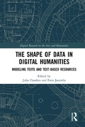 Cover: The Shape of Data in Digital Humanities - Routledge