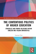 Cover: The Contentious Politics of Higher Education - Routledge