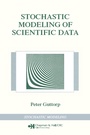 Cover: Stochastic Modeling of Scientific Data - Chapman & Hall/CRC