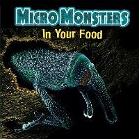 Enlarge image Cover: Micro Monsters: In Your Food - Franklin Watts Ltd
