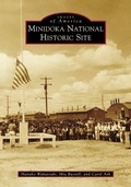 Cover: Minidoka National Historic Site - Arcadia Publishing (SC)