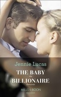 Cover: The Baby The Billionaire Demands - Mills & Boon